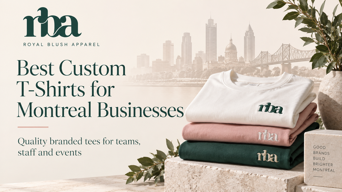 Best Custom T-Shirts for Montreal Businesses