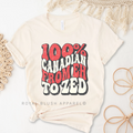 100% Canadian From Eh To Zed canadian T-shirt