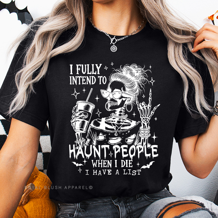 I Fully Intend To Haunt People Relaxed Unisex T-shirt