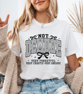 Not Demure graphic T-shirt