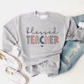 Blessed Teacher teacher sweatshirt
