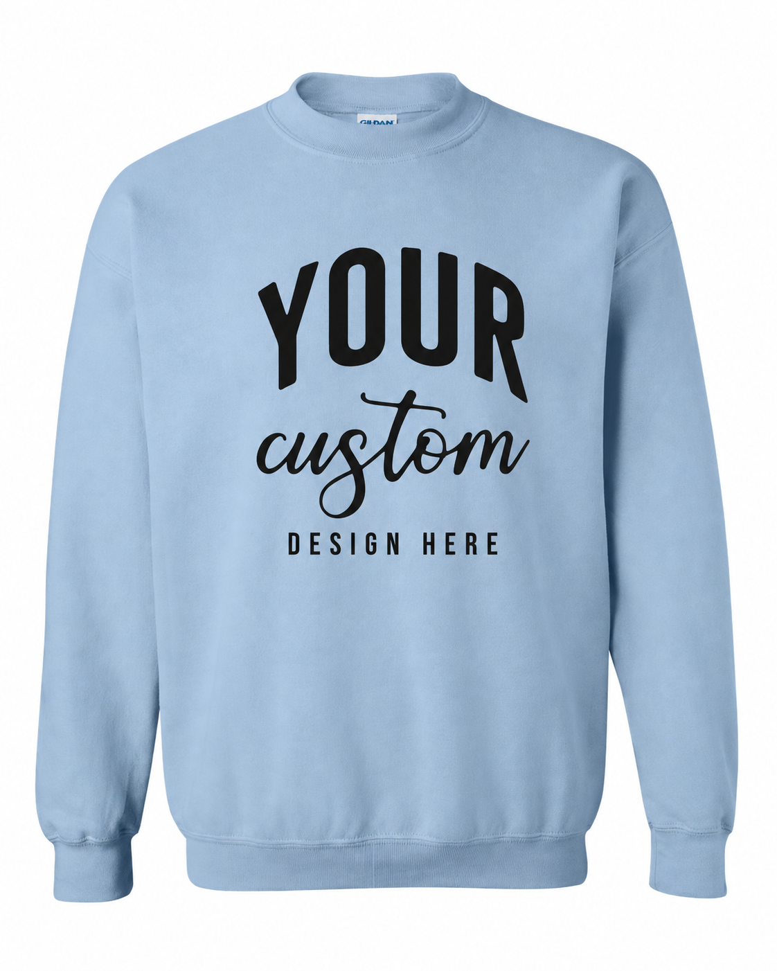 Custom Light Blue Gildan 18000 unisex crewneck sweatshirt with Your Custom Design Here print