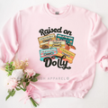Raised On Dolly graphic sweatshirt