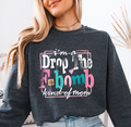 I'm A Drop The F-Bomb Kinda Mom mama sweatshirt