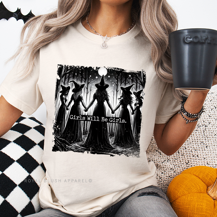 Girls Will Be Girls Relaxed Unisex T-shirt