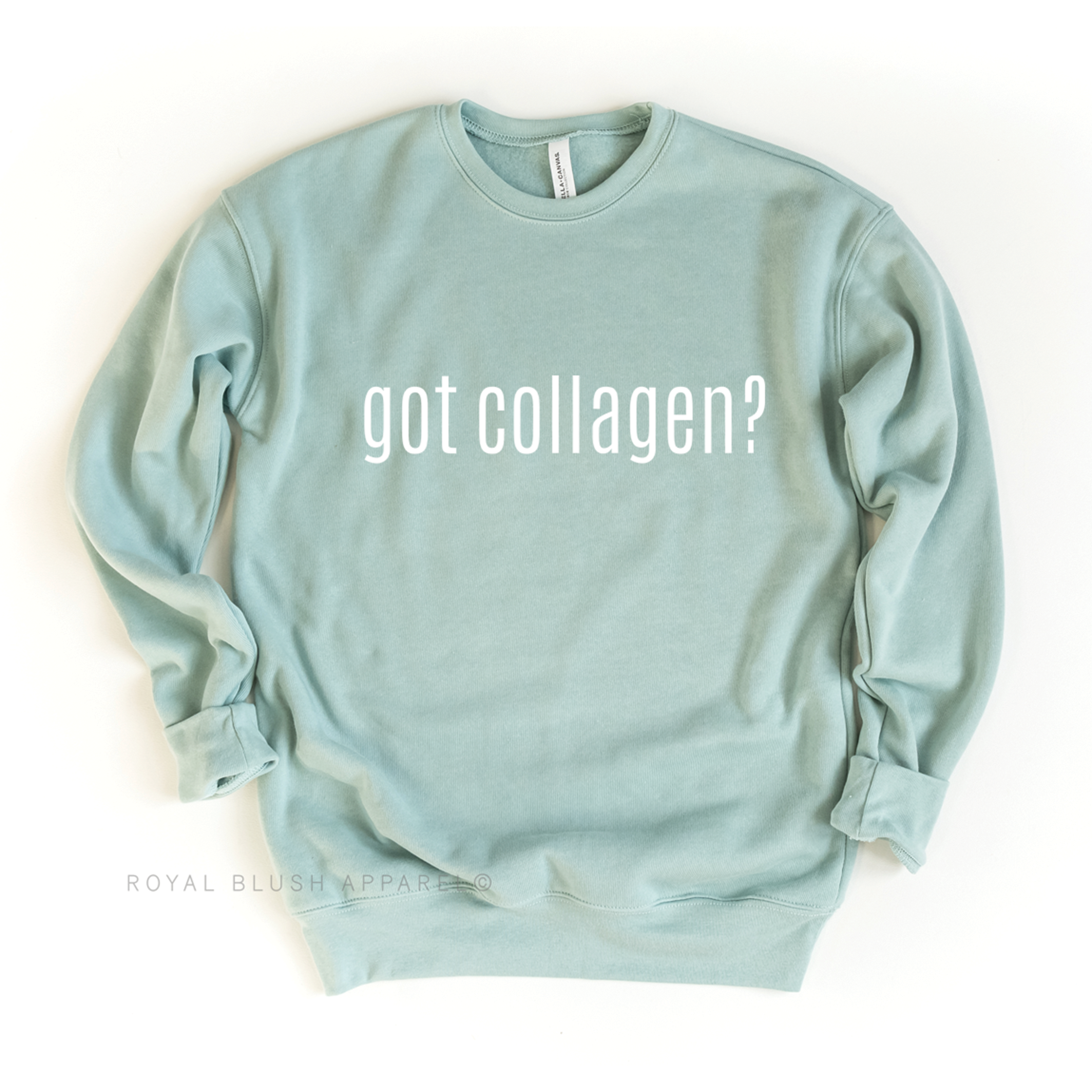 Got Collagen? Babe Crewneck