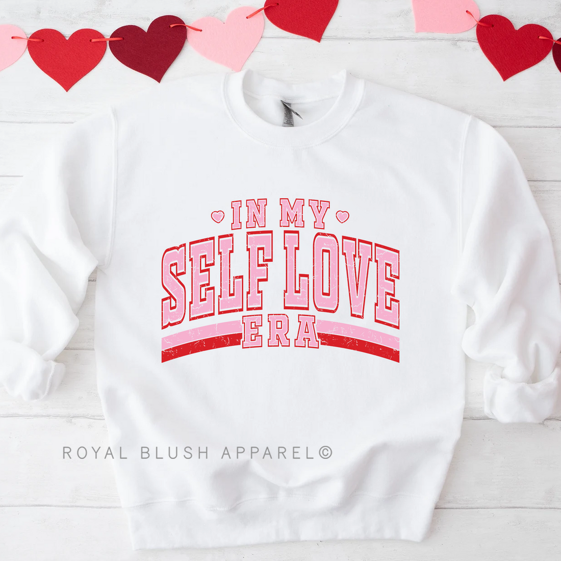In My Self Love Era Sweatshirt