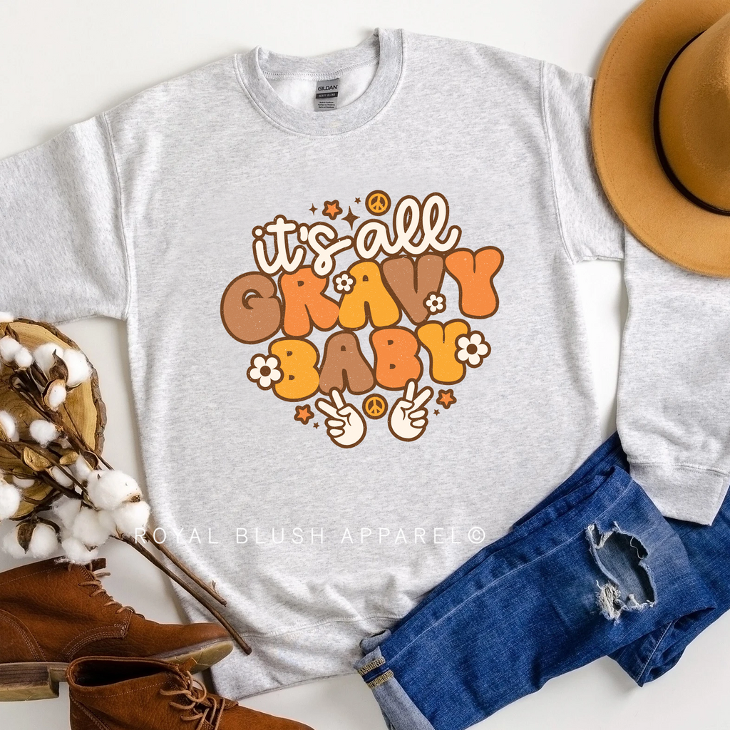 It's All Gravy Baby Sweatshirt Fall graphic Sweatshirt mockup.