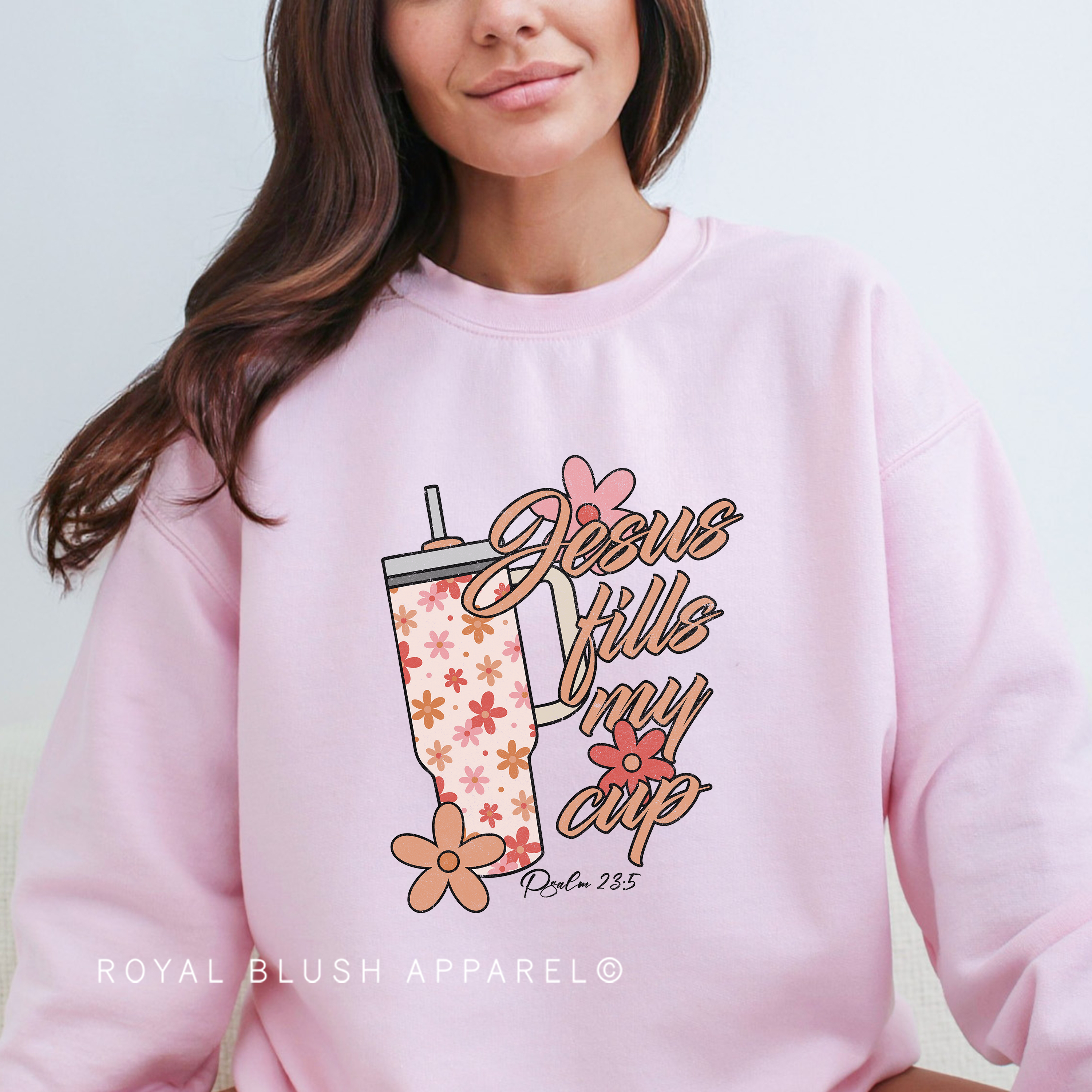 Jesus Fills My Cup Sweatshirt