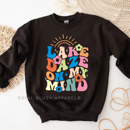 Lake Daze sur mon esprit Sweatshirt