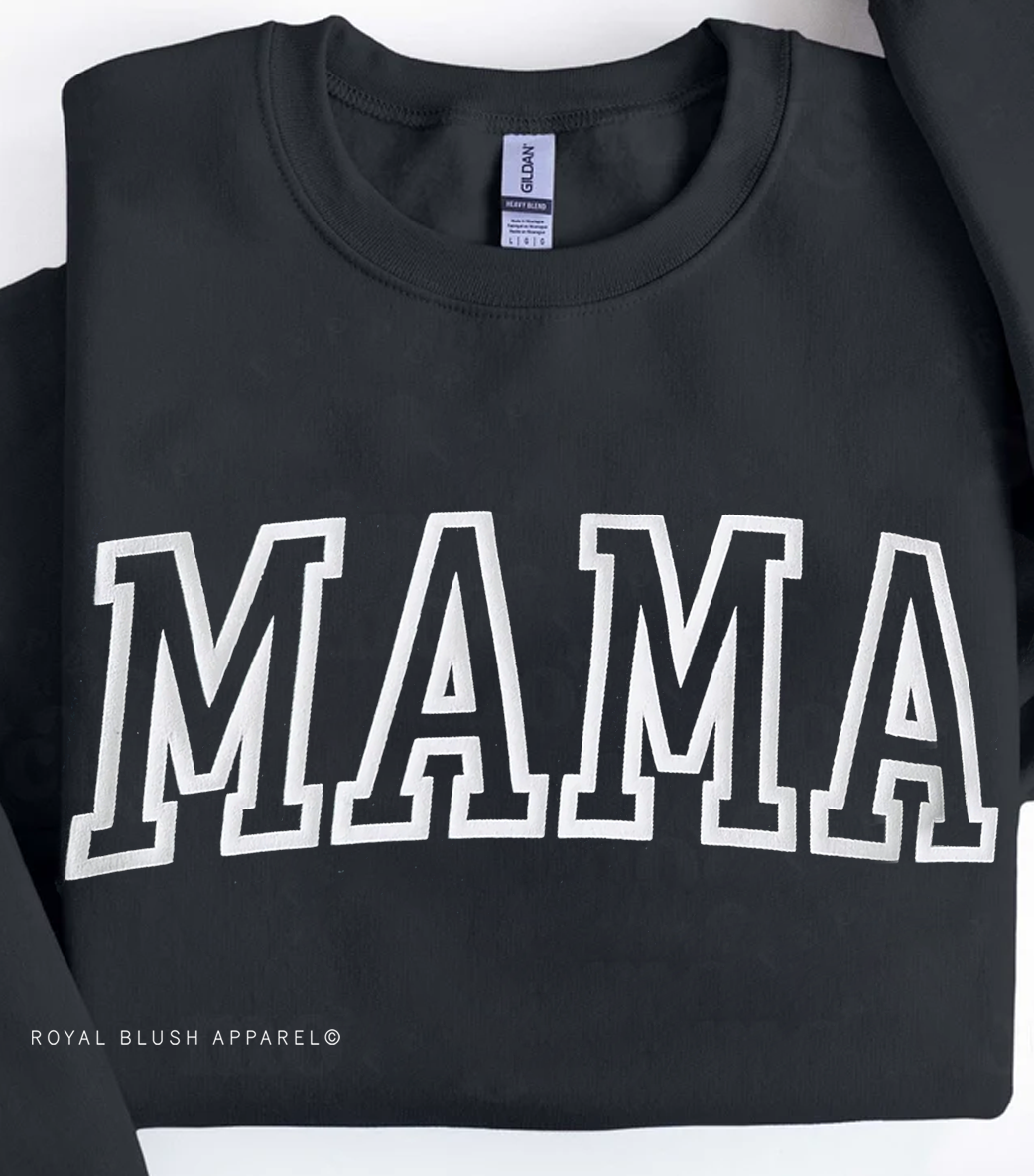 Mama PUFF Sweatshirt