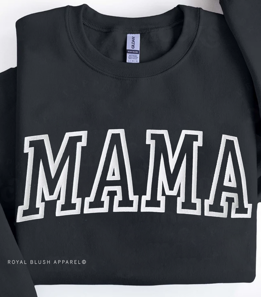 Mama PUFF mama sweatshirt