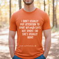 She's Usually Right graphic T-shirt