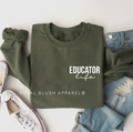 Educator Life teacher sweatshirt