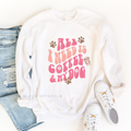 All I Need Is Coffee & My Dog coffee sweatshirt
