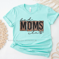 Bad Moms Club graphic T-shirt