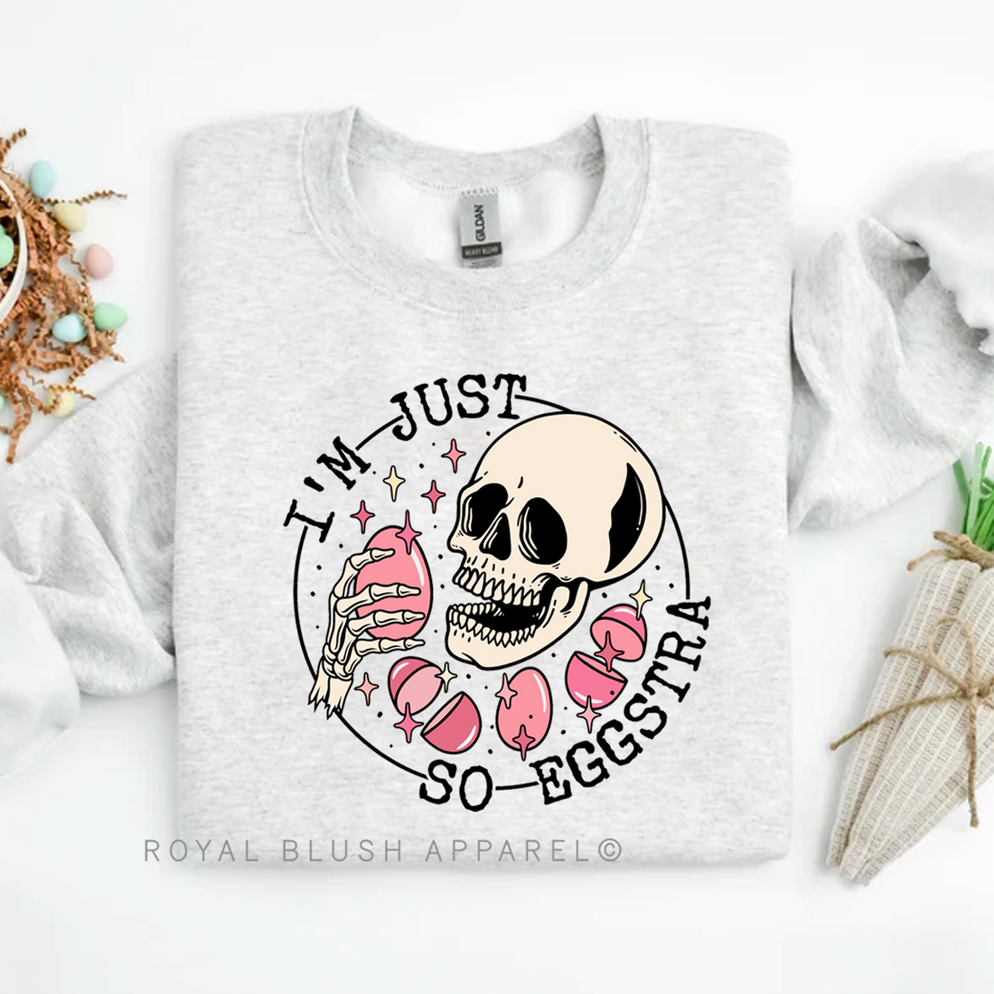 Je suis tellement Eggstra Sweatshirt