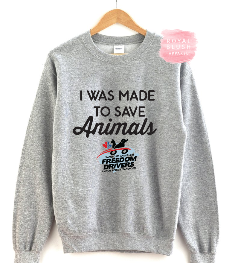 I Was Made To Save Animals Crewneck Sweater