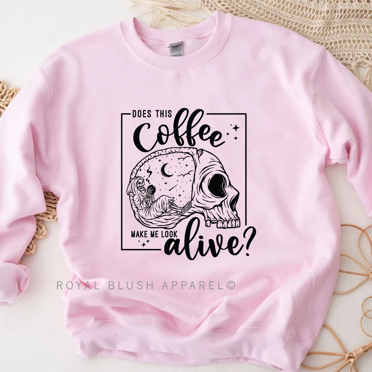 Does This Coffee Make Me Look Alive? Sweatshirt