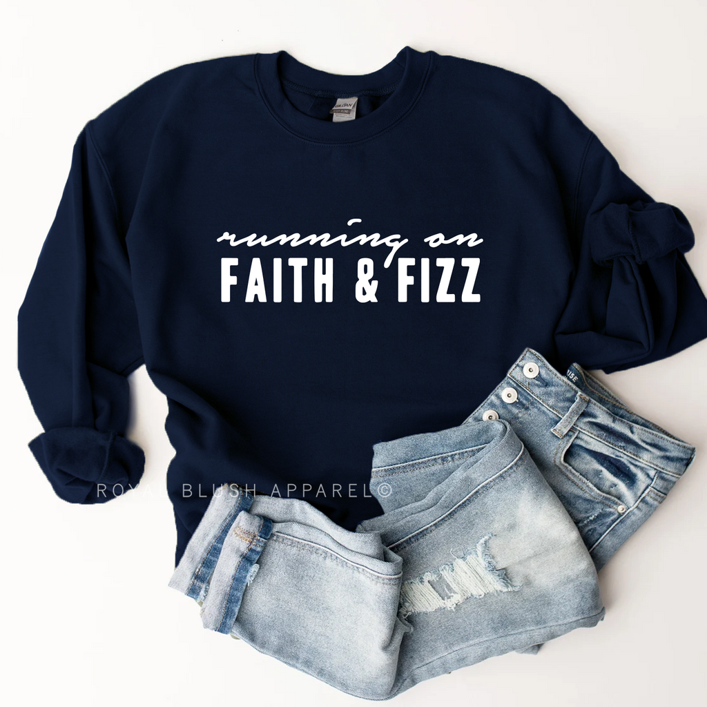 Running on Faith & Fizz christian sweatshirt